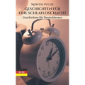 Geschichten für eine schlaflose Nacht: Geschichten für Deutschlerner - B1 und B2