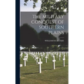 The Military Conquest of Southern Plains