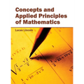 Concepts and Applied Principles of Mathematics