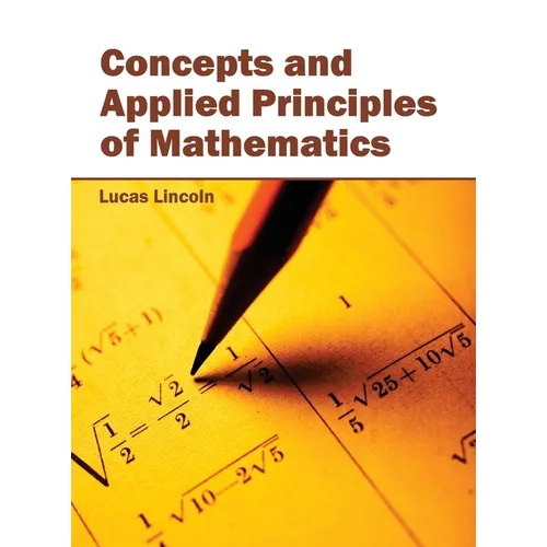 Concepts and Applied Principles of Mathematics
