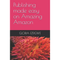 Publishing made easy on Amazing Amazon
