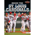 Inside the St. Louis Cardinals