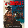 Whodunnit?