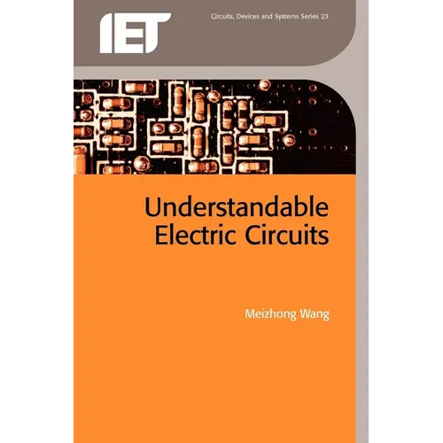 Understandable Electric Circuits
