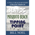 A Folly Beach Mystery Collection IV