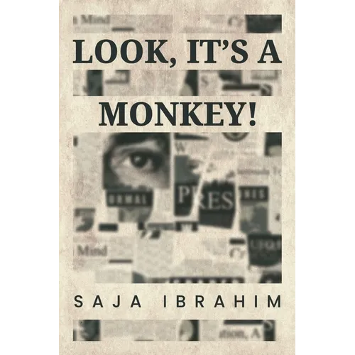 Look, It's a Monkey!