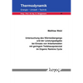 Untersuchung Des Warmeubergangs Und Der Leistungsabgabe Bei Einsatz Von Arbeitsmedien Mit Geringem Treibhauspotenzial Im Organic Rankine Cycle