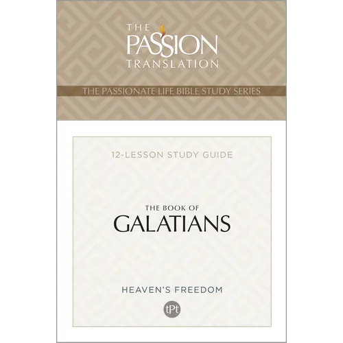 Tpt the Book of Galatians: 12-Lesson Study Guide