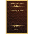 The History Of Liberia