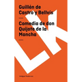 Comedia de don Quijote de la Mancha
