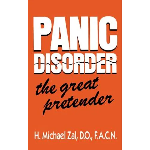 Panic Disorder: The Great Pretender