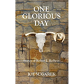 One Glorious Day