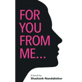 For you From Me