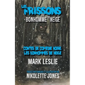 Les Frissons du Bonhomme de Neige