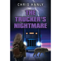 The Trucker's Nightmare