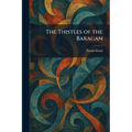 The Thistles of the Baragan