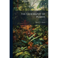 The Geography of Plants