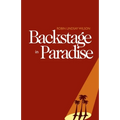 Backstage in Paradise