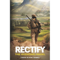 RECTIFY The Avenging Angel