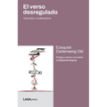 El verso desregulado: Verso libre y neoliberalismo