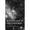 Man's Place in the Universe