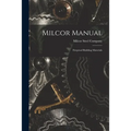 Milcor Manual: Fireproof Building Materials