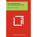 The Eighteenth Century Revolution: French or Western?