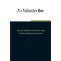 An Alabaster Box