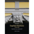 Engelbert Kleinhanz: (1758-1834): Baumeister Aus Leidenschaft