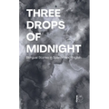 Three Drops of Midnight: Bilingual Stories in Spanish and English
