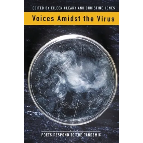 Voices Amidst the Virus