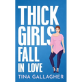 Thick Girls Fall in Love