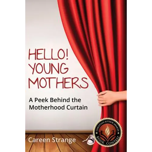 Hello, Young Mothers