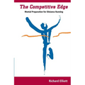 The Competitive Edge: Mental Preparation For Distance Running