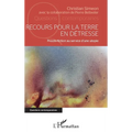 Recours pour la terre en détresse: Procès-fiction au service d'une utopie
