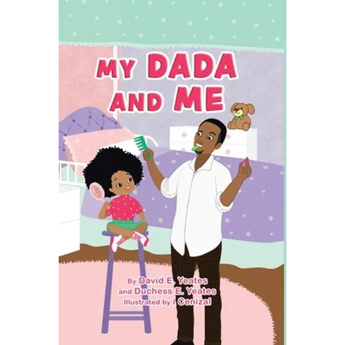 My DaDa and Me