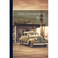 The Locomobile Book