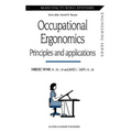 Occupational Ergonomics: Principles and Applications