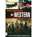 Películas Clave del Western
