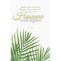 Palm Sunday Bulletin: Cometh in the Name (Package of 100): Matthew 21:9 (Kjv)