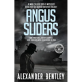 Angus Sliders: A Max Calder Spy-Fi Mystery