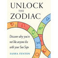 Unlock the Zodiac: Discover Why You're Not Like Anyone Else with Your Sun Sign