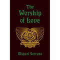 The Worship of Love