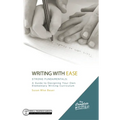 Writing with Ease: Strong Fundamentals: A Guide to Designing Your Own Elementary Writing Curriculum