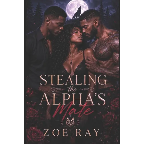 Stealing The Alpha's Mate