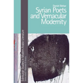 Syrian Poets and Vernacular Modernity