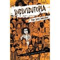 Individutopia: Una novela ambientada en una distopía neoliberal
