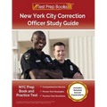 New York City Correction Officer Study Guide: NYC Prep Book and Practice Test [Includes Detailed Answer Explanations]