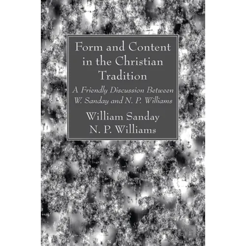 Form and Content in the Christian Tradition