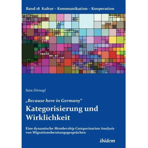 "Because here in Germany". Kategorisierung und Wirklichkeit - Paperback